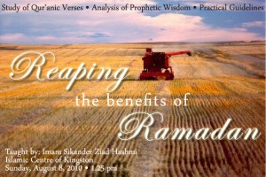 Reaping the Benefits of Ramadan Reaping the Benefits of Ramadan